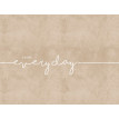 Fototapet birou Enjoy Everyday